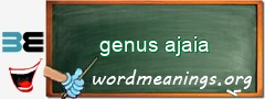 WordMeaning blackboard for genus ajaia